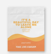 Load image into Gallery viewer, Peace, Love & Sarcasm Bath Salts